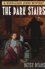 The dark stairs : a Herculeah Jones mystery