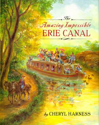 The amazing impossible Erie Canal