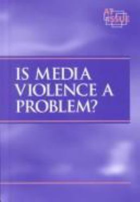 Is media violence a problem?