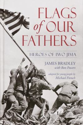 Flags of our fathers : heroes of Iwo Jima