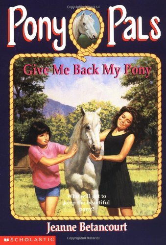 Give me back my  pony