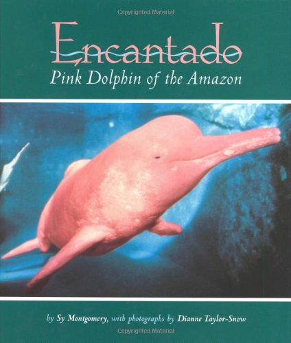 Encantado : pink dolphin of the Amazon