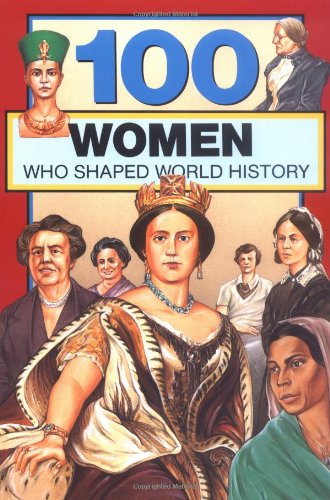 100 women who shaped world history