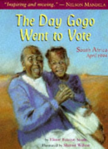 The day Gogo went to vote : South Africa, April 1994