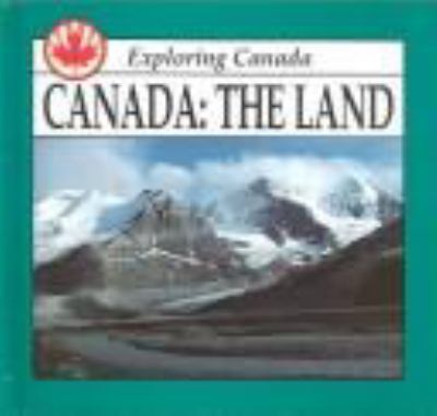 Canada : the land