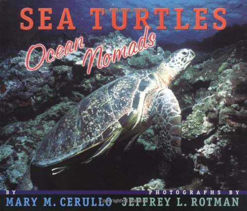 Sea turtles : ocean nomads
