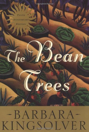 The bean trees : a novel