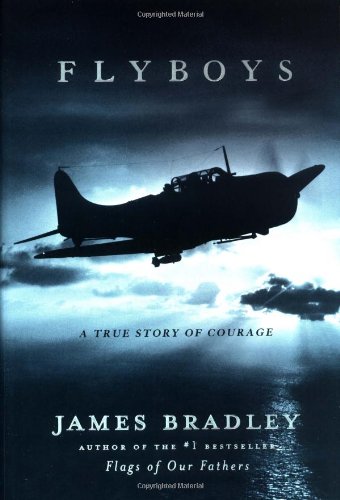 Flyboys : a true story of courage