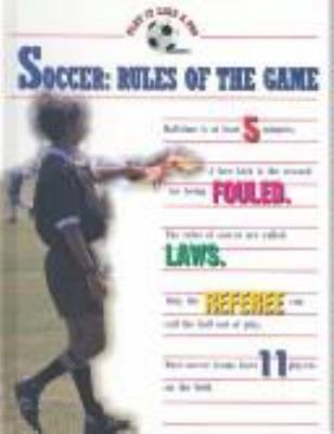 Soccer - rules of the game /