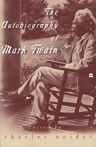The autobiography of Mark Twain