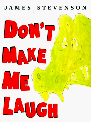 Don't make me laugh