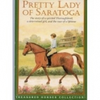 Pretty Lady of Saratoga