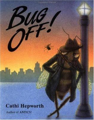 Bug off! : a swarm of insect words