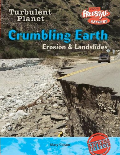 Crumbling earth : erosion & landslides