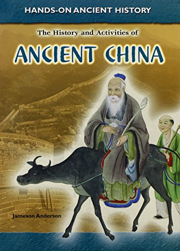 History and activities of ancient China