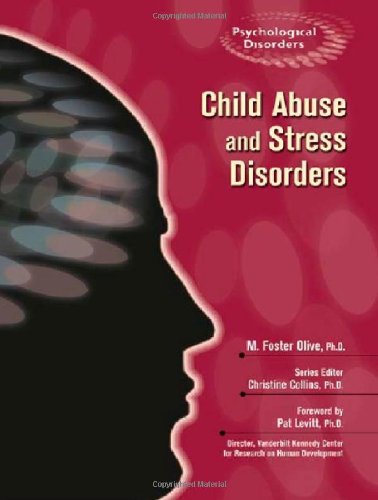 Child abuse and stress disorders