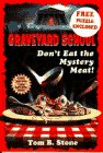 Don't eat the mystery meat!