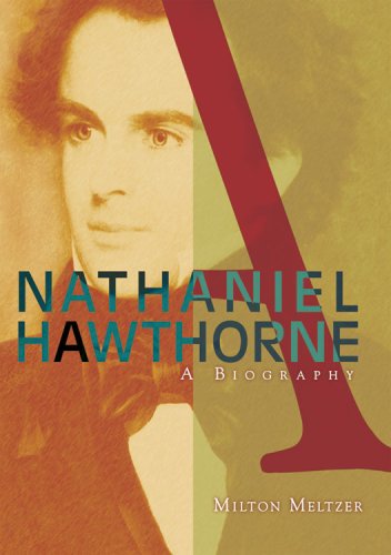 Nathaniel Hawthorne : a biography