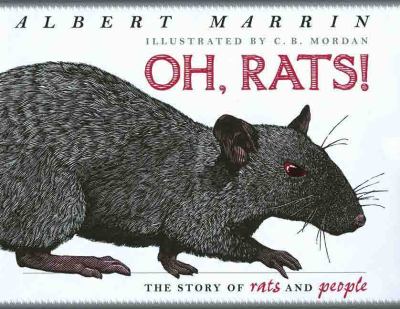 Oh, rats! : the story of rats and people
