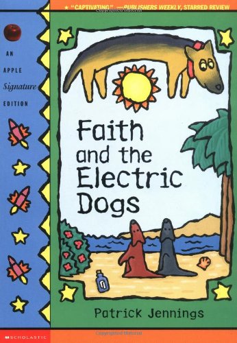 Faith and the electric dogs