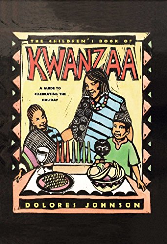 The children's book of Kwanzaa : a guide to celebrating the holiday