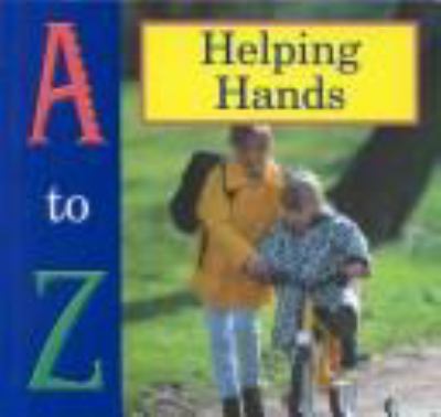 A to Z of helping hands