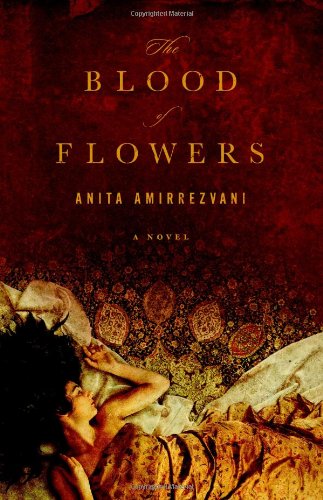 The blood of flowers : a novel /