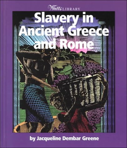 Slavery in ancient Greece and Rome