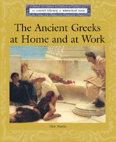 The ancient Greeks at home and work