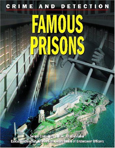 Famous prisons