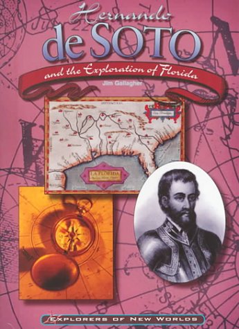 Hernando de Soto and the exploration of Florida