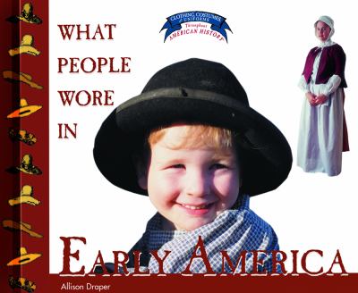What people wore in early America