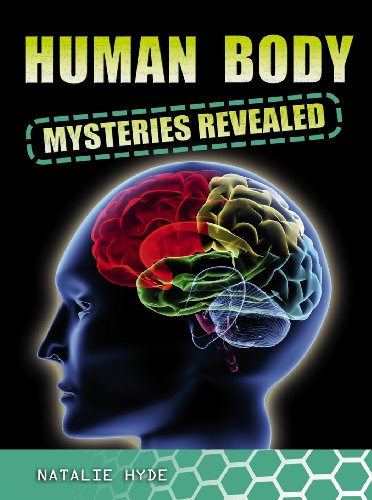 Human body mysteries revealed