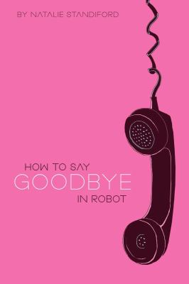 How to say goodbye in Robot