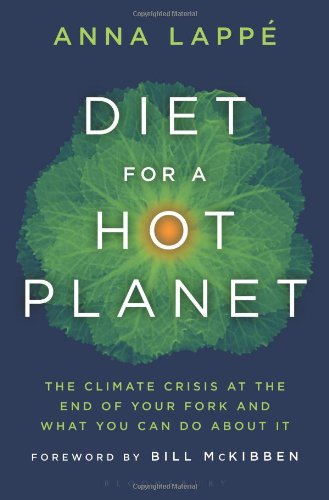 Diet for a hot planet : the climate crisis at the end of your fork and what you can do about it