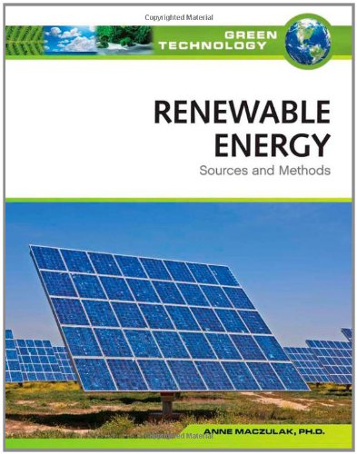 Renewable energy : sources and methods