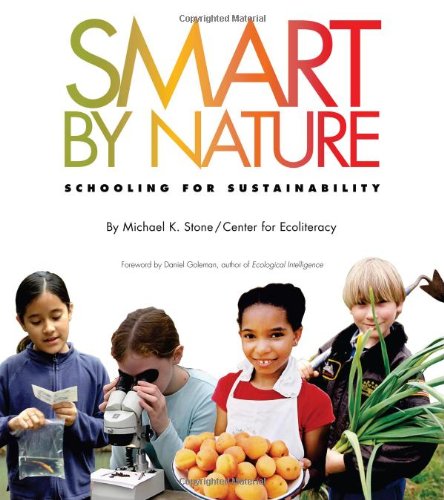 Smart by nature : schooling for sustainability