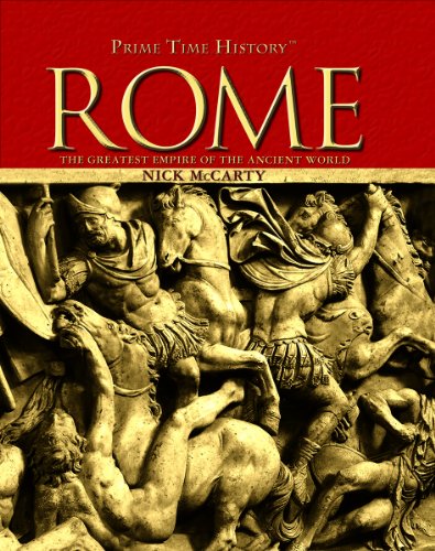 Rome : the greatest empire of the ancient world