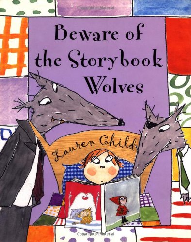 Beware of the storybook wolves