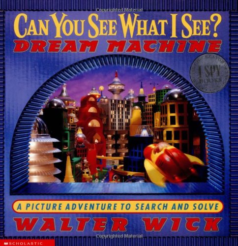 Can you see what I see? Dream machine : a picture adventure to search and solve