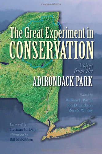 The great experiment in conservation : voices from the Adirondack Park