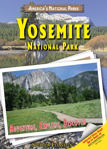 Yosemite National Park : adventure, explore, discover