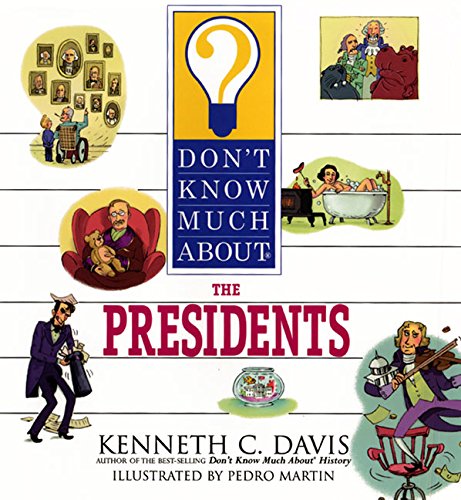 Don't know much about the presidents