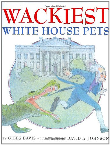 Wackiest White House pets