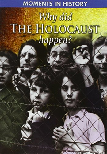 Why did the Holocaust happen?