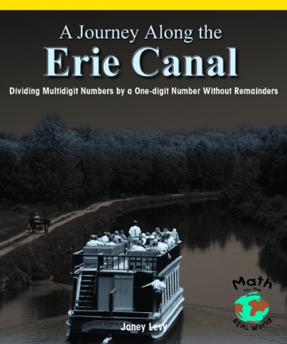 A journey along the Erie Canal : dividing multidigit numbers by one-digit numbers without remainders