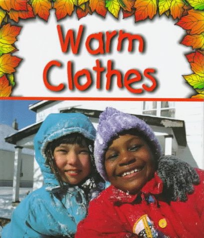 Warm clothes