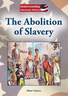 The abolition of slavery