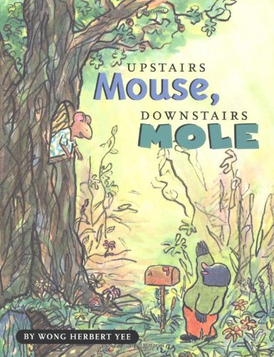 Upstairs Mouse, downstairs Mole