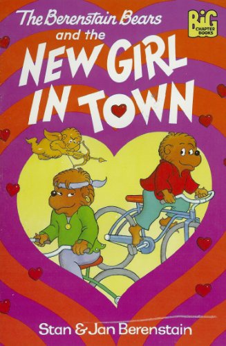The Berenstain Bears and the new girl in town